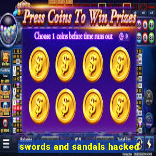 swords and sandals hacked